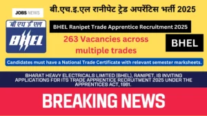 BHEL Ranipet Trade Apprentice Recruitment 2025