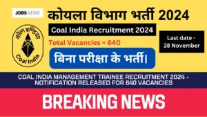 Coal India Management Trainee Recruitment 2024 – 640 Vacancies Announced 2 poster of Coal India Management Trainee Recruitment 2024