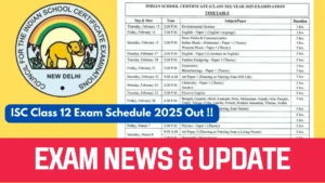 ISC Class 12 Board Exam Date Sheet 2025
