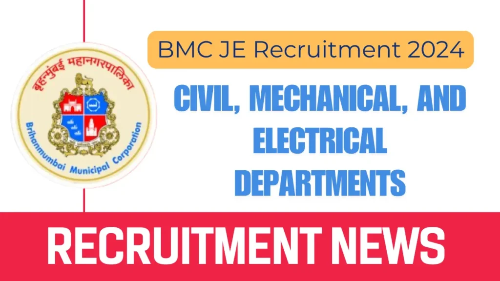 BMC JE Recruitment 2024