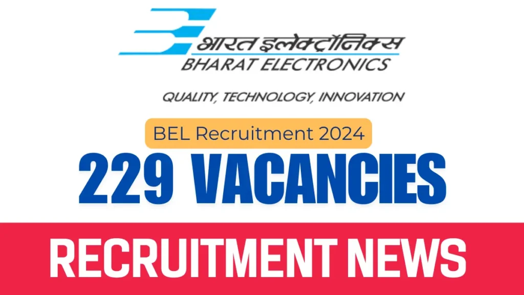 Bharat Electronics Limited Recruitment 2024