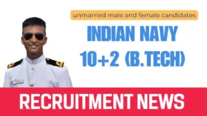 Indian Navy 10+2 (B.Tech)